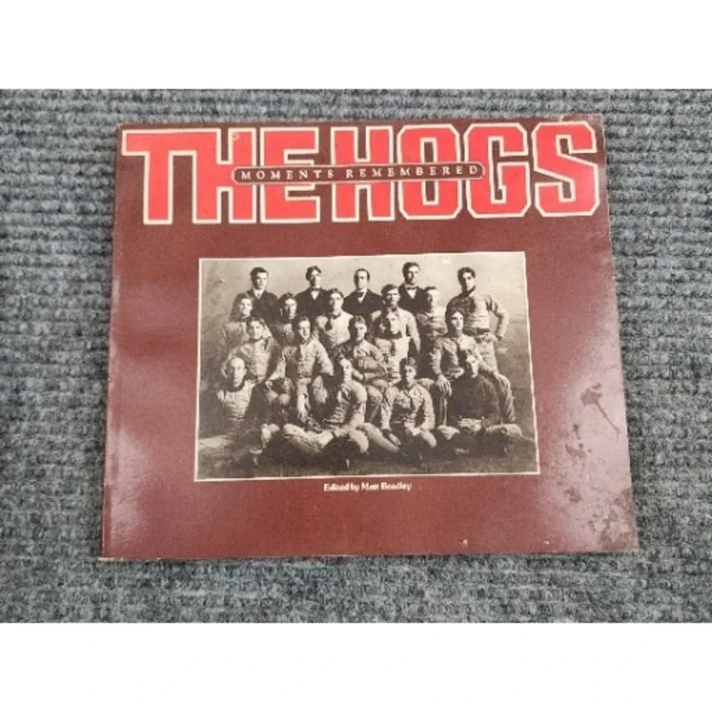 The Hogs Moments Remembered Arkansas Razorbacks Paperback Book‎